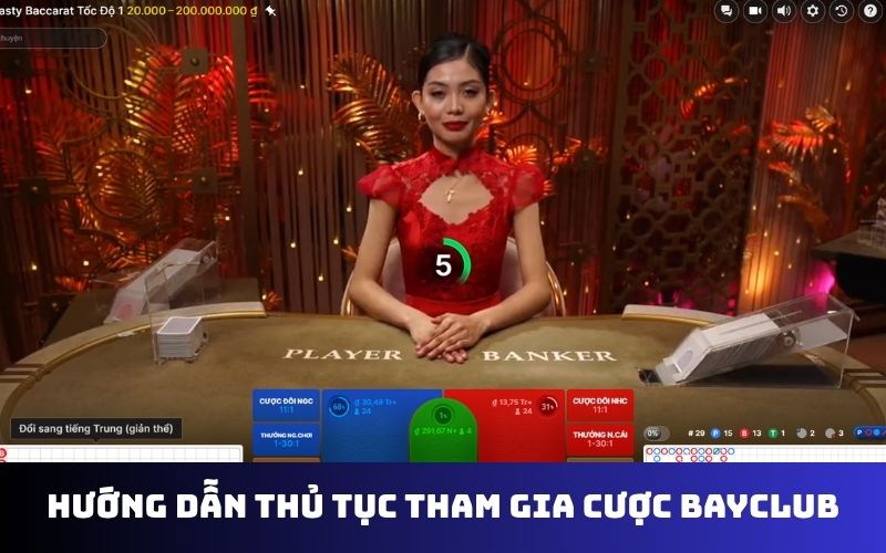Hướng dẫn thủ tục tham gia cược BAYCLUB